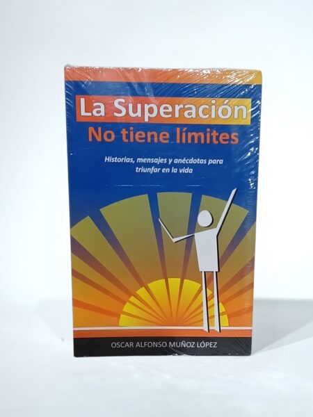 La superación. No tiene límites