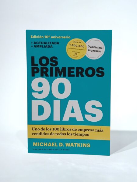 Los primeros 90 días