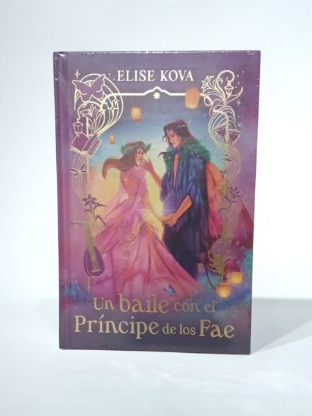 Un baile con el príncipe de los Fae. Tapa Dura