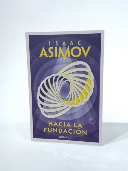 Hacia la fundación