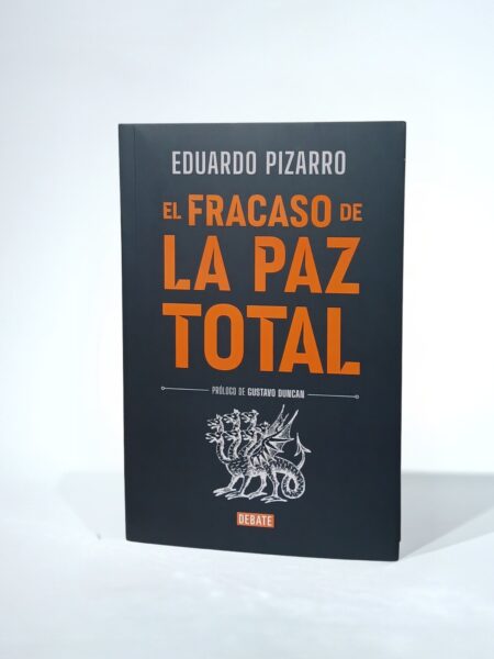 El fracaso de la paz total