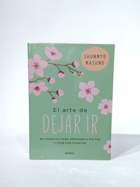 El arte de dejar ir