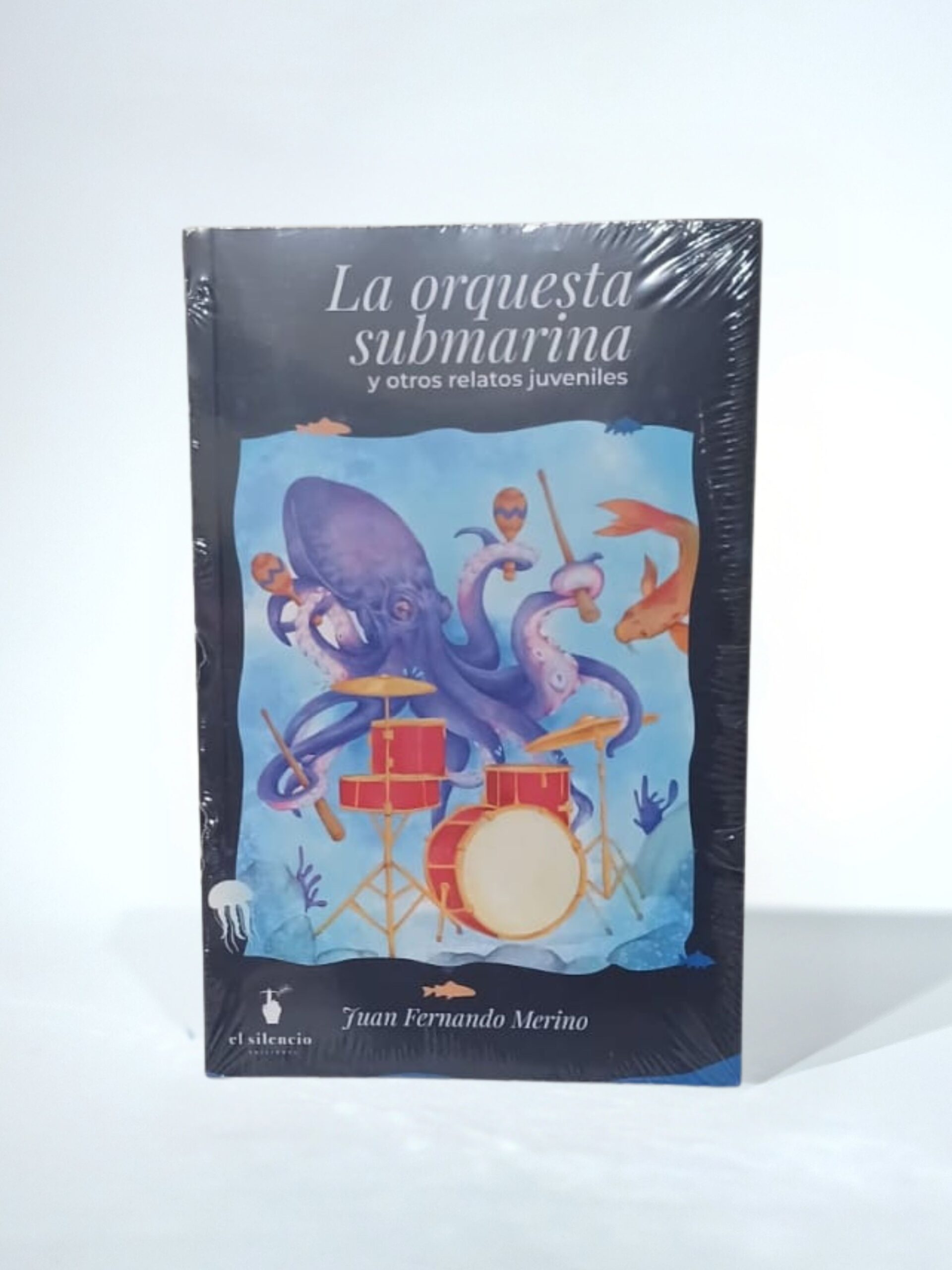 La orquesta submarina y otros relatos juveniles