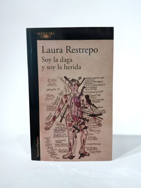 Soy la daga y soy la herida