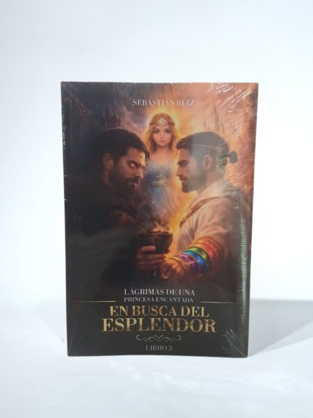Lágrimas de una princesa encantada. Libro 3