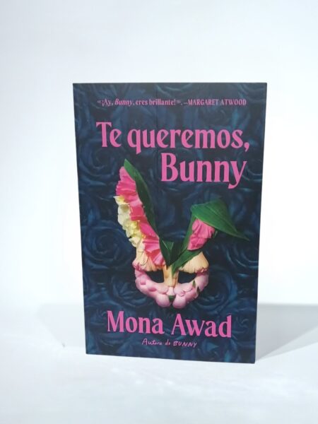 Te queremos, Bunny