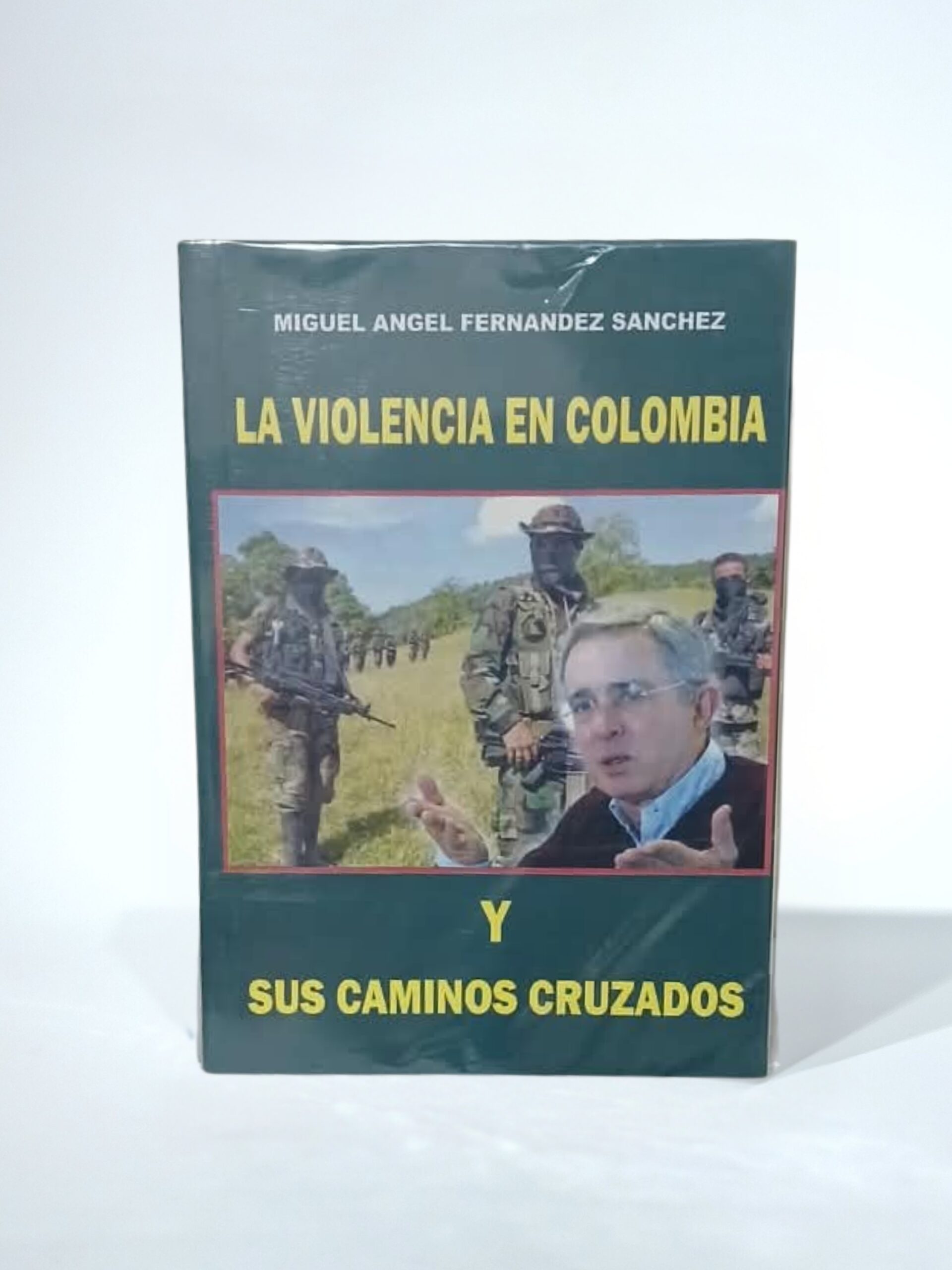 La violencia en Colombia y sus caminos cruzados