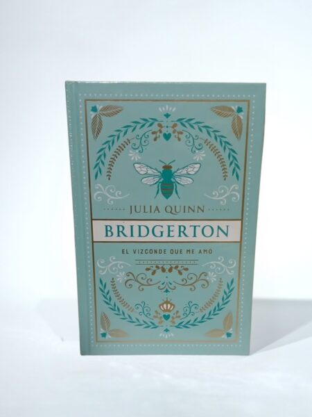 El vizconde que me amó. Bridgerton 2. Tapa Dura