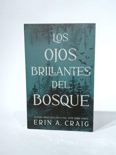 Los ojos brillantes del bosque