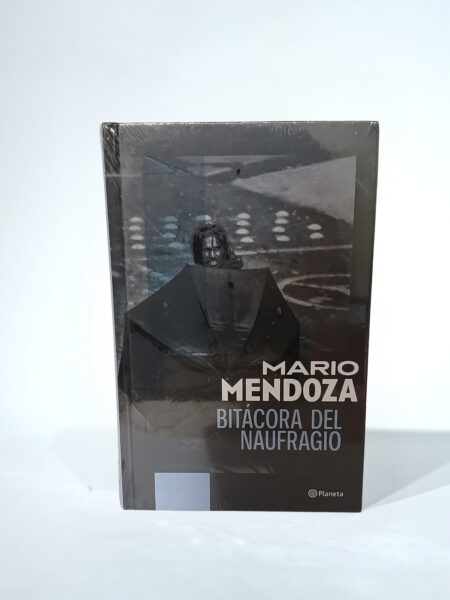 Bitácora del naufragio. Tapa Dura
