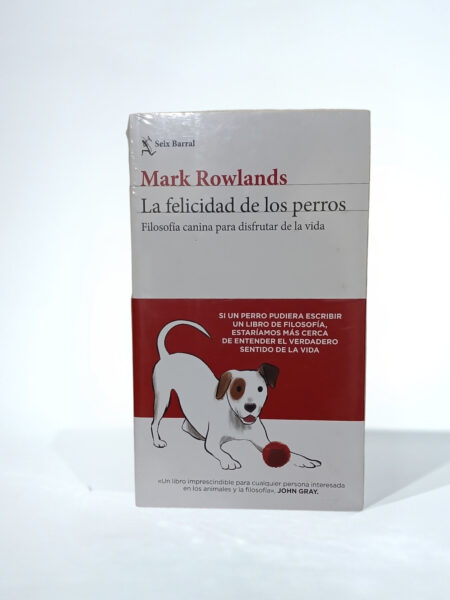 La felicidad de los perros