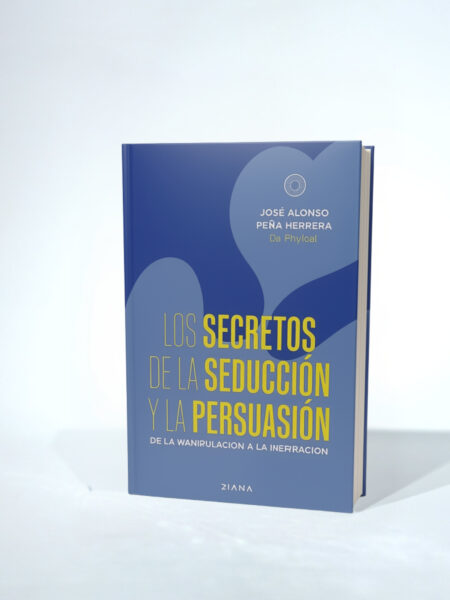 Los secretos de la seducción y la persuasión