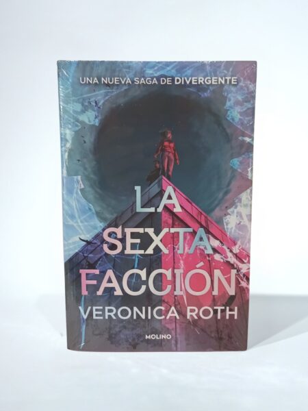La sexta facción
