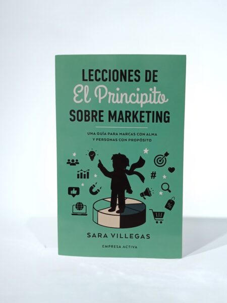 Lecciones de el principito sobre marketing