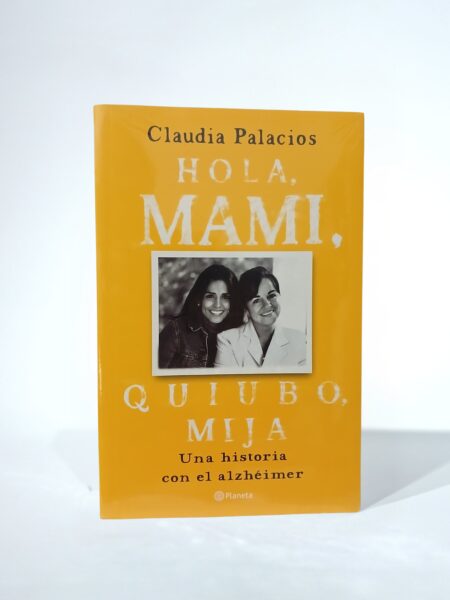 Hola, mami, quiubo, mija