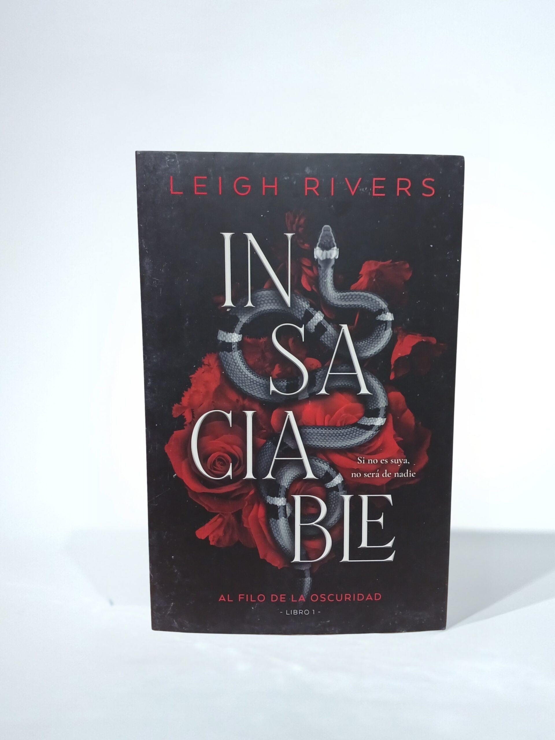 Insaciable. Al filo de la oscuridad Libro 1